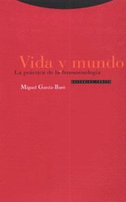 VIDA Y MUNDO | 9788481642926 | GARCÍA-BARÓ, MIGUEL