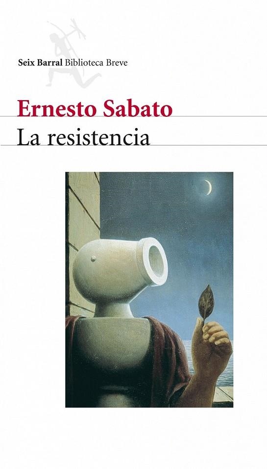 LA RESISTENCIA | 9788432210730 | ERNESTO SABATO