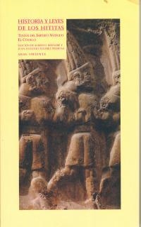 HISTORIA Y LEYES DE LOS HITITAS | 9788446011231 | ÁLVAREZ-PEDROSA (ED.), JUAN ANTONIO/BERNABÉ PAJARES, ALBERTO