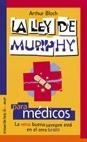 LA LEY DE MURPHY PARA MÉDICOS | 9788484600428 | ARTHUR BLOCH