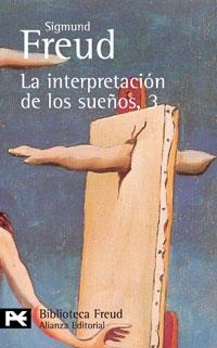 LA INTERPRETACIÓN DE LOS SUEÑOS, 3 | 9788420638454 | FREUD, SIGMUND