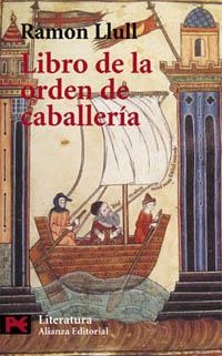 LIBRO DE LA ORDEN DE CABALLERÍA | 9788420637938 | LLULL, RAMON