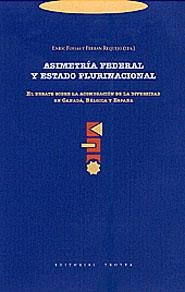 ASIMETRÍA FEDERAL Y ESTADO PLURINACIONAL | 9788481643350