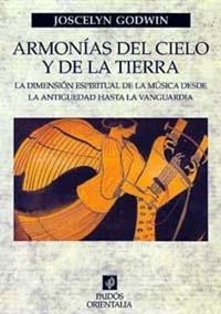 ARMONÍAS DEL CIELO Y DE LA TIERRA | 9788449309861 | JOSCELYN GODWIN