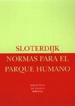 NORMAS PARA EL PARQUE HUMANO | 9788478445356 | SLOTERDIJK, PETER