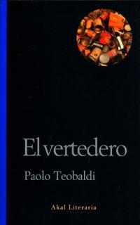 EL VERTEDERO | 9788446013181 | TEOBALDI, PAOLO