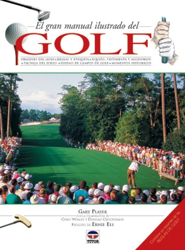 EL GRAN MANUAL ILUSTRADO DEL GOLF | 9788479022624 | PLAYER, GARY