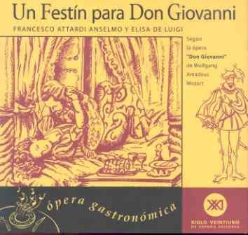 UN FESTÍN PARA DON GIOVANNI | 9788432310539 | ATTARDI ANSELMO, FRANCESCO/DE LUIGI, ELISA