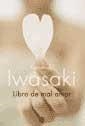 LIBRO DE MAL AMOR | 9788479017149 | IWASAKI, FERNANDO