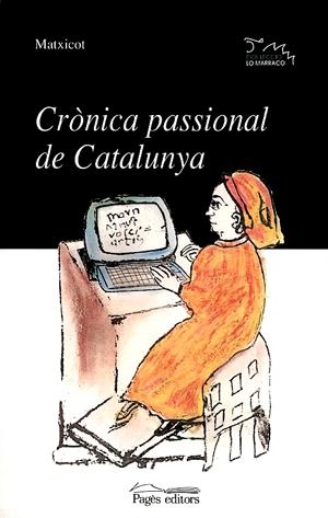 CRÒNICA PASSIONAL DE CATALUNYA | 9788479357672 | PEDROL, JOAN