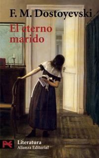 EL ETERNO MARIDO | 9788420639239 | DOSTOYEVSKI, FIÓDOR