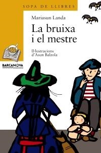 LA BRUIXA I EL MESTRE | 9788448909666 | LANDA, MARIASUN