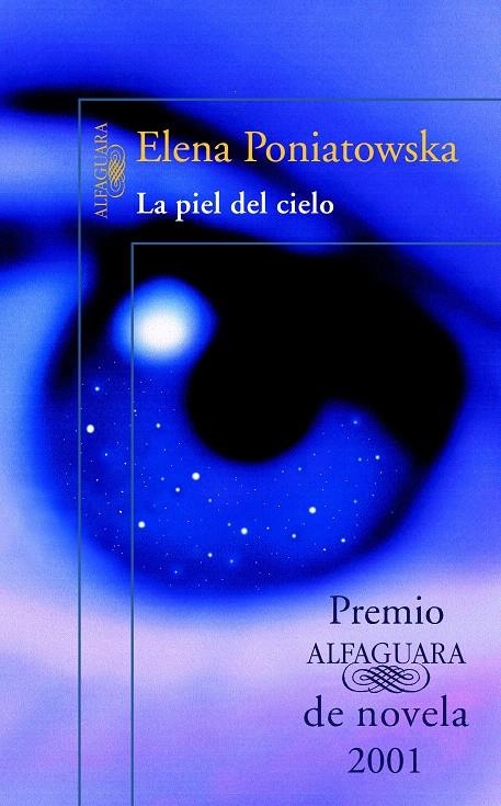 LA PIEL DEL CIELO | 9788420442419 | PONIATOWSKA, ELENA