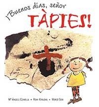 ¡BUENOS DÍAS, SEÑOR TÀPIES! | 9788495040961 | COMELLA, MARÍA ÁNGELS/KIRILOVA, ROMI