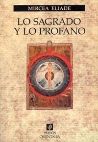 LO SAGRADO Y LO PROFANO | 9788449305139 | MIRCEA ELIADE