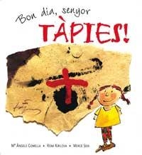 BON DIA, SENYOR TÀPIES! | 9788495040978 | COMELLA, MARÍA ÁNGELS/KIRILOVA, ROMI