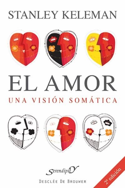 EL AMOR: UNA VISIÓN SOMÁTICA | 9788433015662 | KELEMAN, STANLEY