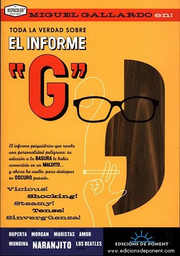 TODA LA VERDAD SOBRE EL INFORME G | 9788489929142 | GALLARDO, MIGUEL