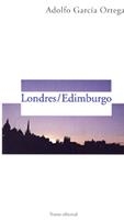 LONDRES/EDIMBURGO | 9788489239173 | GARCÍA ORTEGA, ADOLFO