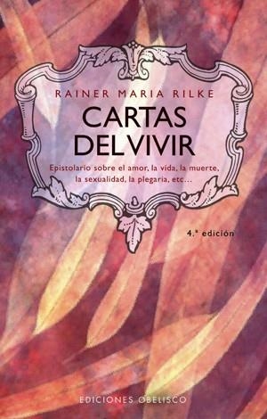 CARTAS DEL VIVIR | 9788477206347 | RILKE, RAINER MARIA