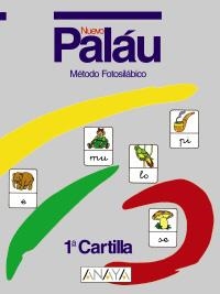 MÉTODO FOTOSILÁBICO. CARTILLA 1 | 9788420729886 | PALAU FERNÁNDEZ, ANTONIO/OSORO PANTIGA, DOLORES