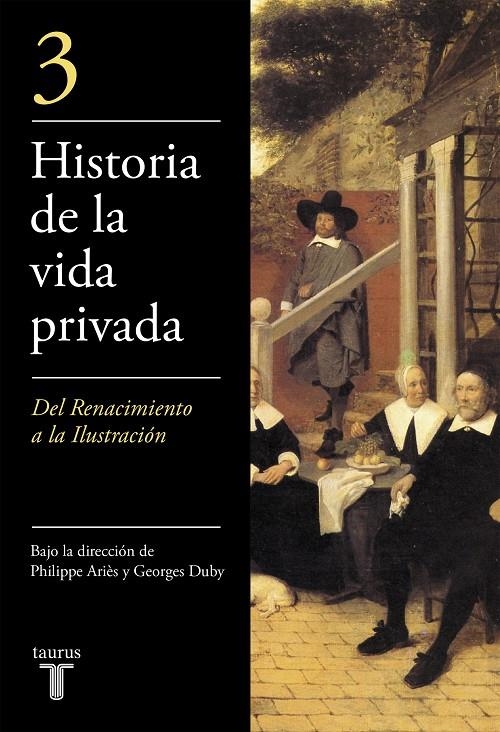 HISTORIA DE LA VIDA PRIVADA III - MINOR | 9788430604036 | ARIÈS, PHILIPPE/DUBY, GEORGES