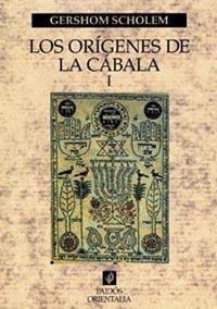 LOS ORÍGENES DE LA CÁBALA, VOL. 1 | 9788449310799 | GERSHOM SCHOLEM