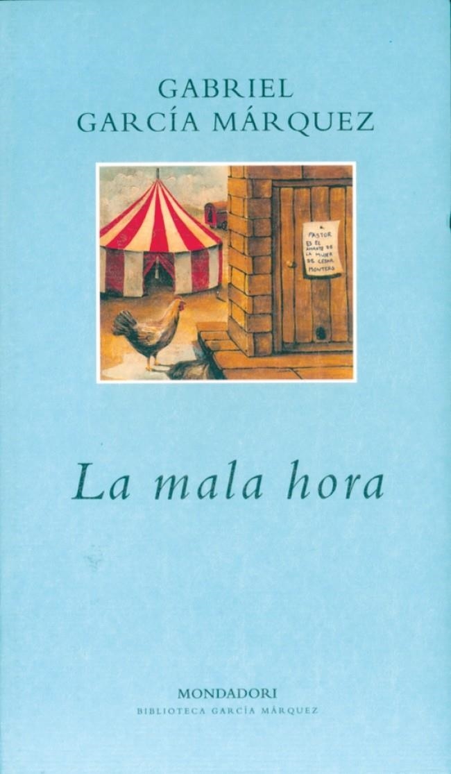 LA MALA HORA | 9788439704768 | GARCIA MARQUEZ,GABRIEL