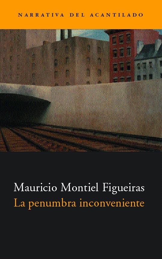 LA PENUMBRA INCONVENIENTE | 9788495359544 | MONTIEL FIGUEIRAS, MAURICIO