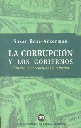 LA CORRUPCIÓN Y LOS GOBIERNOS | 9788432310638 | ROSE-ACKERMAN, SUSAN