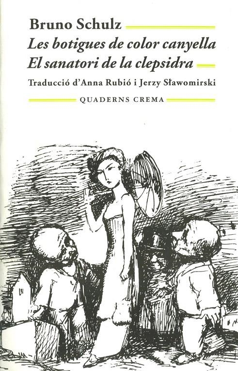 LES BOTIGUES DE COLOR CANYELLA. EL SANATORI DE LA CLEPSIDRA. | 9788477273370 | SCHULZ, BRUNO