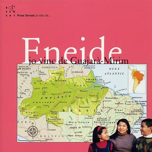 ENEIDE. JO VINC DE GUAJARÀ-MIRIM | 9788489149816 | FLORES OPIMI, ENEIDE