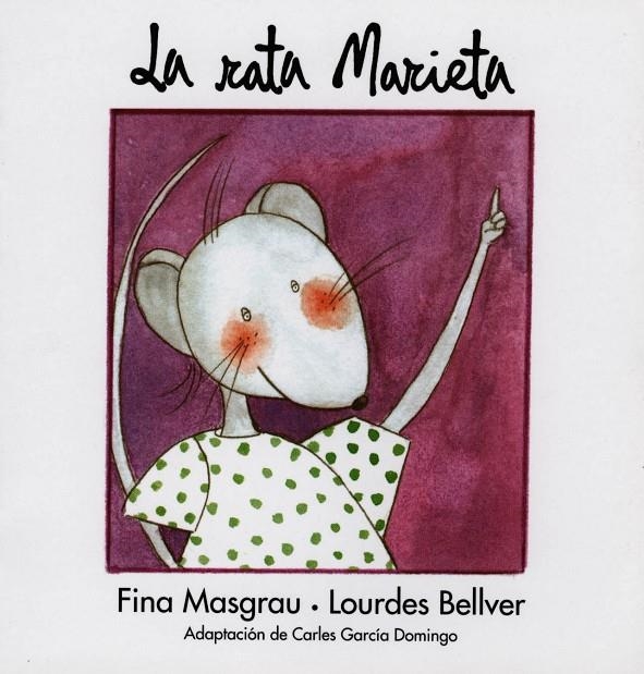 LA RATA MARIETA | 9788481312942 | BELLVER FERRANDO, LOURDES/MASGRAU PLANA, FINA