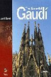 THE ESSENTIAL GAUDÍ | 9788473067294 | JORDI BONET