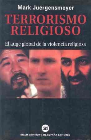 TERRORISMO RELIGIOSO | 9788432310751 | JUERGENSMEYER, MARK