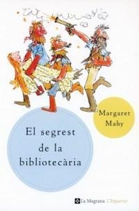 EL SEGREST DE LA BIBLIOTECÀRIA | 9788482643304 | MAHY, MARGARET