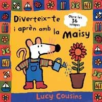 DIVERTEIX - TE I APRÈN AMB LA MAISY | 9788484880196 | COUSINS, LUCY