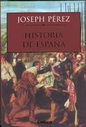 HISTORIA DE ESPAÑA | 9788484320913 | JOSEPH PÉREZ