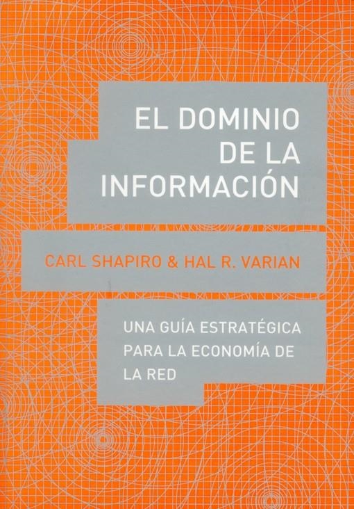 EL DOMINIO DE LA INFORMACIÓN | 9788485855971 | SHAPIRO, CARL/VARIAN, HAL