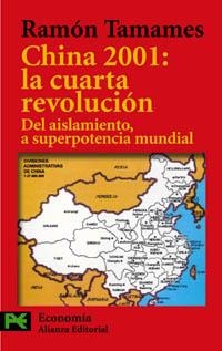 CHINA 2001: LA CUARTA REVOLUCIÓN | 9788420672359 | TAMAMES, RAMÓN