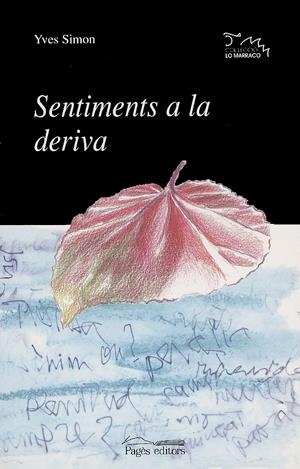 SENTIMENTS A LA DERIVA | 9788479358518 | SIMON, YVES