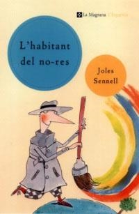 L'HABITANT DEL NO-RES (N.E.) | 9788482643458 | SENNELL , JOLES