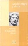 ALEJANDRO MAGNO Y EL ARTE | 9788474905854 | OLAGUER-FELIÚ, FERNANDO DE
