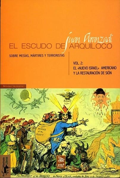 EL ESCUDO DE ARQUÍLOCO: SOBRE MESÍAS, MÁRTIRES Y TERRORISTAS | 9788477747543 | ARANZADI MARTÍNEZ, JUAN RAMÓN