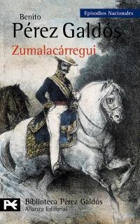 ZUMALACÁRREGUI | 9788420672854 | PÉREZ GALDÓS, BENITO