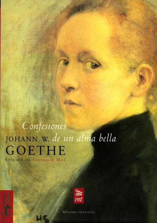 CONFESIONES DE UN ALMA BELLA | 9788477746522 | GOETHE, JOHANN WOLFGANG VON