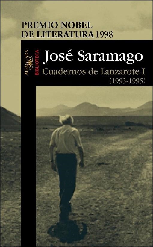 CUADERNOS DE LANZAROTE I (1993-1995) | 9788420443065 | SARAMAGO, JOSÉ