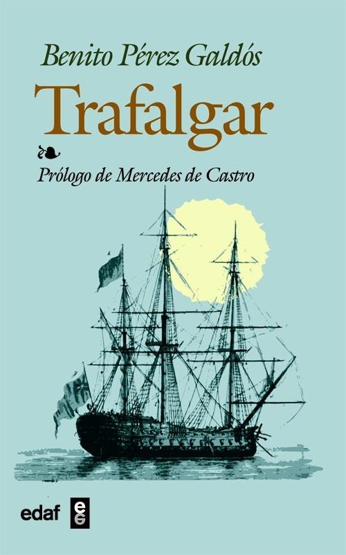 TRAFALGAR | 9788441409279 | PÉREZ GALDOS, BENITO