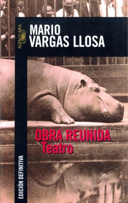 OBRA REUNIDA. TEATRO BVLL | 9788420442969 | VARGAS LLOSA, MARIO