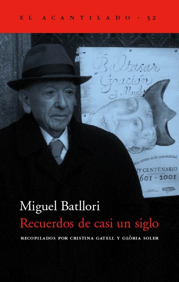 RECUERDOS DE CASI UN SIGLO | 9788495359636 | BATLLORI, MIQUEL